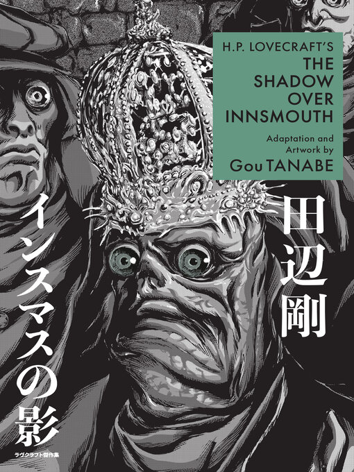 Title details for H.P. Lovecraft's the Shadow Over Innsmouth (Manga) by Gou Tanabe - Available